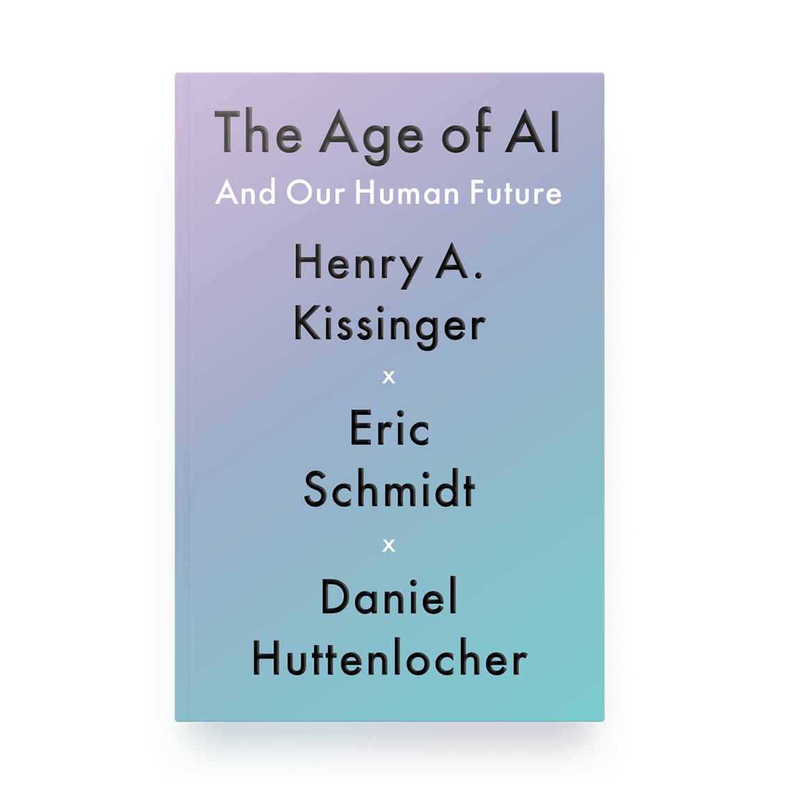 Henry Kissinger, Eric Schmidt, and Daniel Huttenlocher on AI - The Atlantic